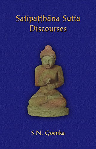 Satipatthana Sutta Discourses 大念住經 ISBN: 9781938754906